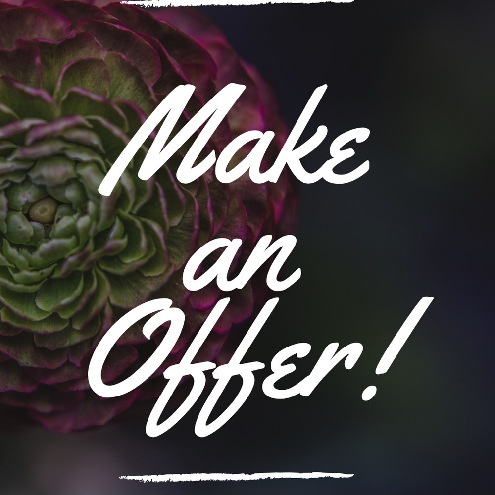 Reasonable offers always accepted!